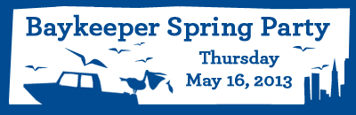 Baykeeper 2013 Spring Party