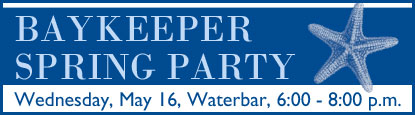Baykeeper 2012 Spring Party