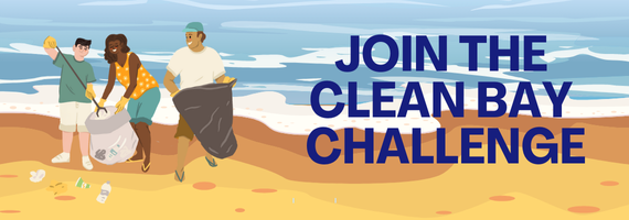Join the Clean Bay Challenge